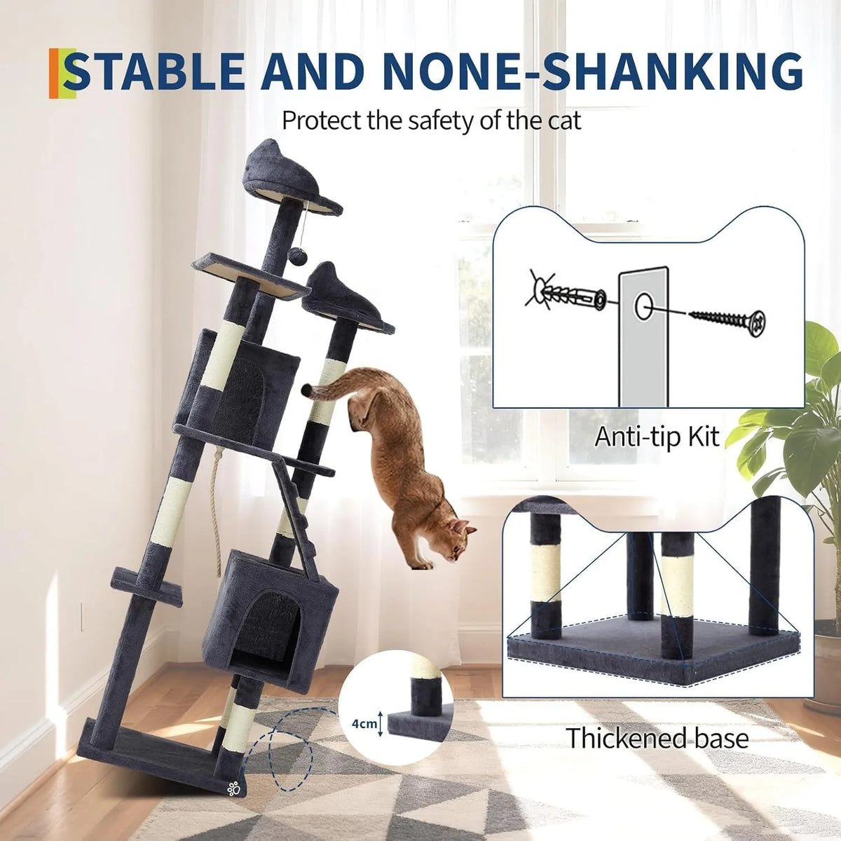 Anti-tip wall anchor kit and thickened 4 cm base board that keep the cat tree stable